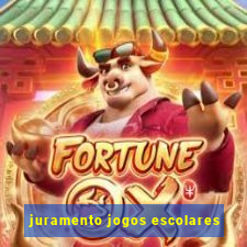 juramento jogos escolares